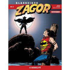 Klasszikus Zagor Színesben 4.- ÚJ ELŐRENDELÉS