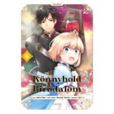 Mocsicuki Nozomu: Könnyhold Birodalom 6. kötet - ÚJ ELŐRENDELÉS