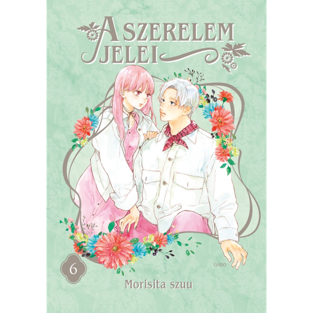 Morisita szuu: A szerelem jelei 6. kötet - ÚJ ELŐRENDELÉS