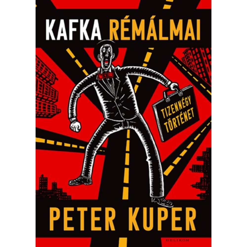 Peter Kuper - Kafka rémálmai (képregény)