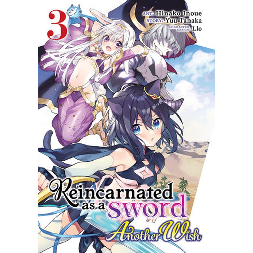 Reincarnated as a Sword: Another Wish (Manga) Vol. 3.