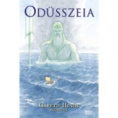 Gareth Hinds - Odüsszeia – Képregény - ÚJ ELŐRENDELÉS