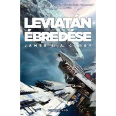 Leviatán ébredése (A Térség 1. kötet) (könyv) - ÚJ ELŐRENDELÉS