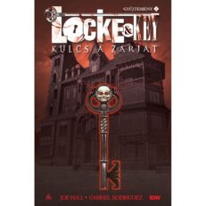 Joe Hill: Locke & Key gyűjtemény 1. - Kulcs a zárját (puhatáblás képregény) - ÚJ ELŐRENDELÉS