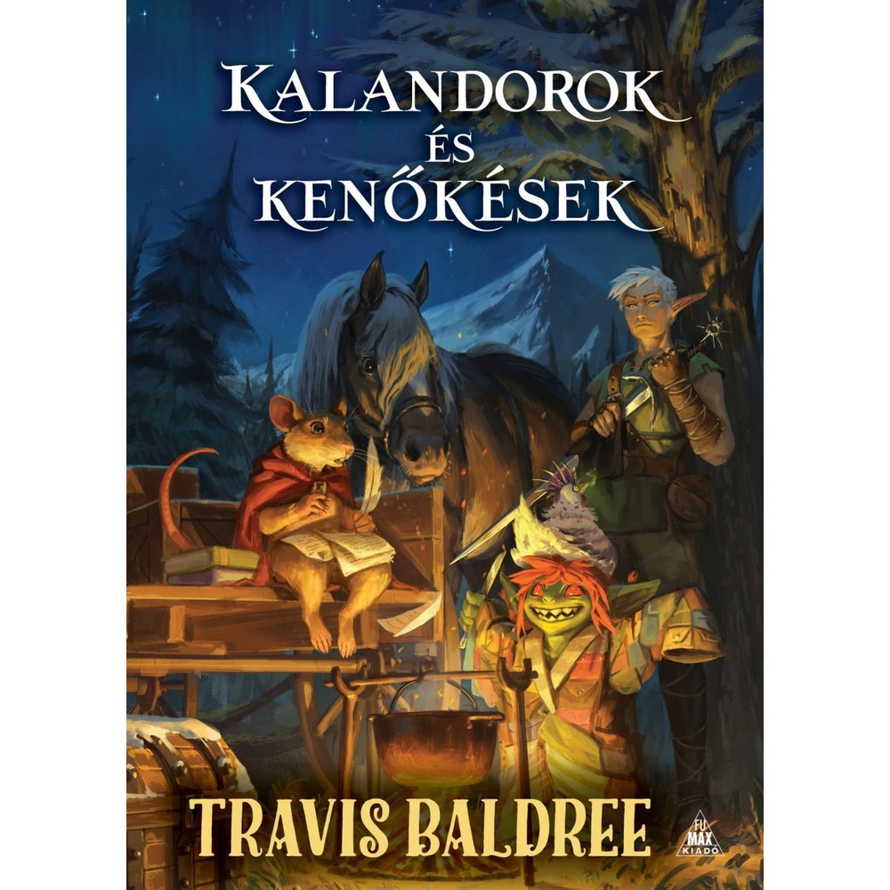 Travis Baldree: Kalandorok és kenőkések (könyv) - ÚJ ELŐRENDELÉS