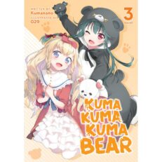 Kuma Kuma Kuma Bear (Light Novel) Vol. 3