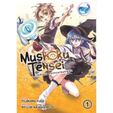 Mushoku Tensei 1. (Jobless reincarnation)