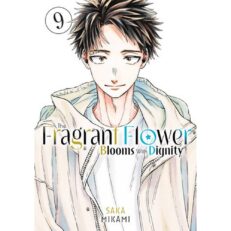 The Fragrant Flower Blooms With Dignity 9.