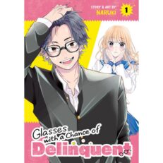 Glasses with a Chance of Delinquent Vol. 1