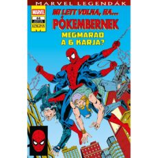 Marvel Legendák 44.B - Mi lett volna, ha...