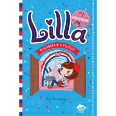Lilla meghódítja a világot – Üdv Párizsban! - ÚJ ELŐRENDELÉS
