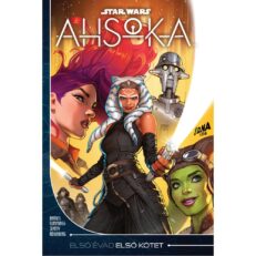Ahsoka – Első évad, Első kötet - ÚJ ELŐRENDELÉS