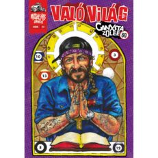 Ganxsta: Való Világ - ÚJ ELŐRENDELÉS