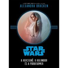 Star Wars: A hercegnő, a kalandor és a párafarmer (könyv)