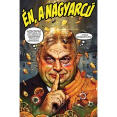 Én, a Nagyarcú