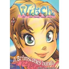 Witch: A Brimstones banda (képeskönyv)