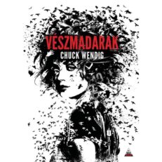 Chuck Wendig: Vészmadarak (könyv)