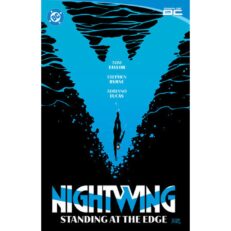 Nightwing Vol. 6: Standing at the Edge (2024) TPB