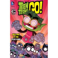 Teen Titans GO! Vol. 2: Welcome to the Pizza Dome (2016) TPB