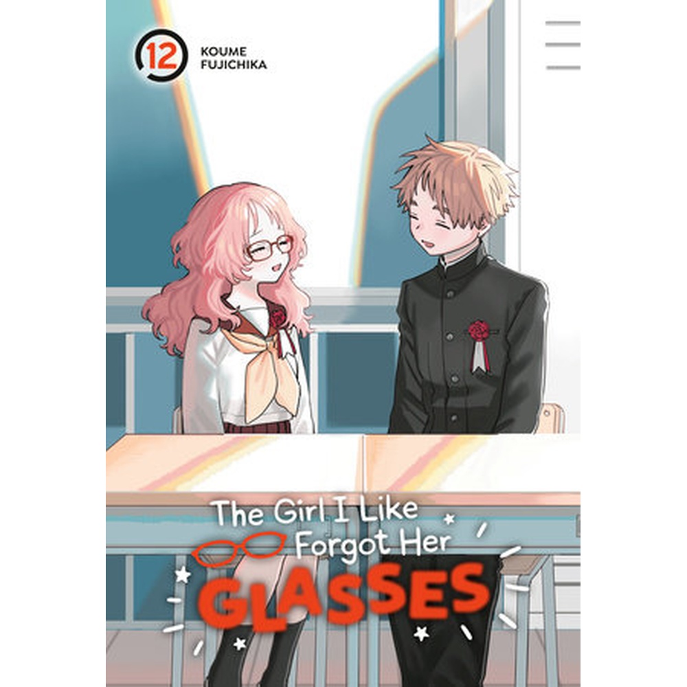 The Girl I Like Forgot Her Glasses 12.