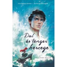 Linsey Miller: Dal és tenger hercege (könyv) - ÚJ