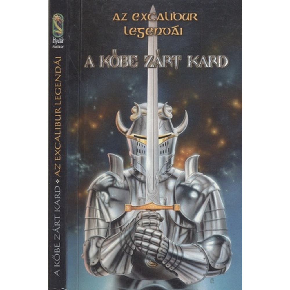 Az Excalibur legendái: A kőbe zárt kard (könyv)