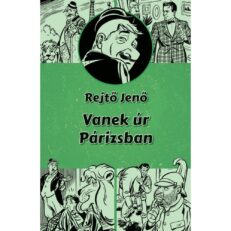 Rejtő Jenő: Vanek úr Párizsban (könyv)