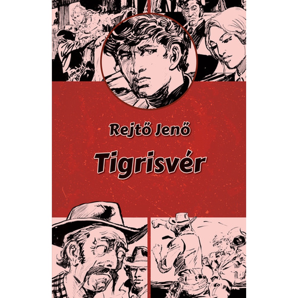 Rejtő Jenő: Tigrisvér (könyv)