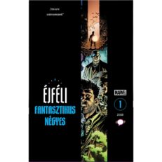 Éjféli Fantasztikus Négyes 1. - ÚJ ELŐRENDELÉS