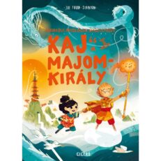 Kaj és a majomkirály - Avarkövi Mitológiai Gyűjtemény (képes regény) - ÚJ