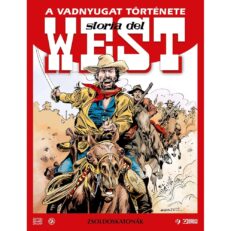 A Vadnyugat Története 7. - Zsoldoskatonák - ÚJ ELŐRENDELÉS