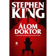 Stephen King: Álom doktor (könyv) - ÚJ