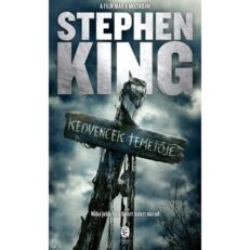 Stephen King: Kedvencek temetője (könyv) - ÚJ
