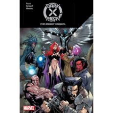Dark X-Men: The Mercy Crown (2024) TPB