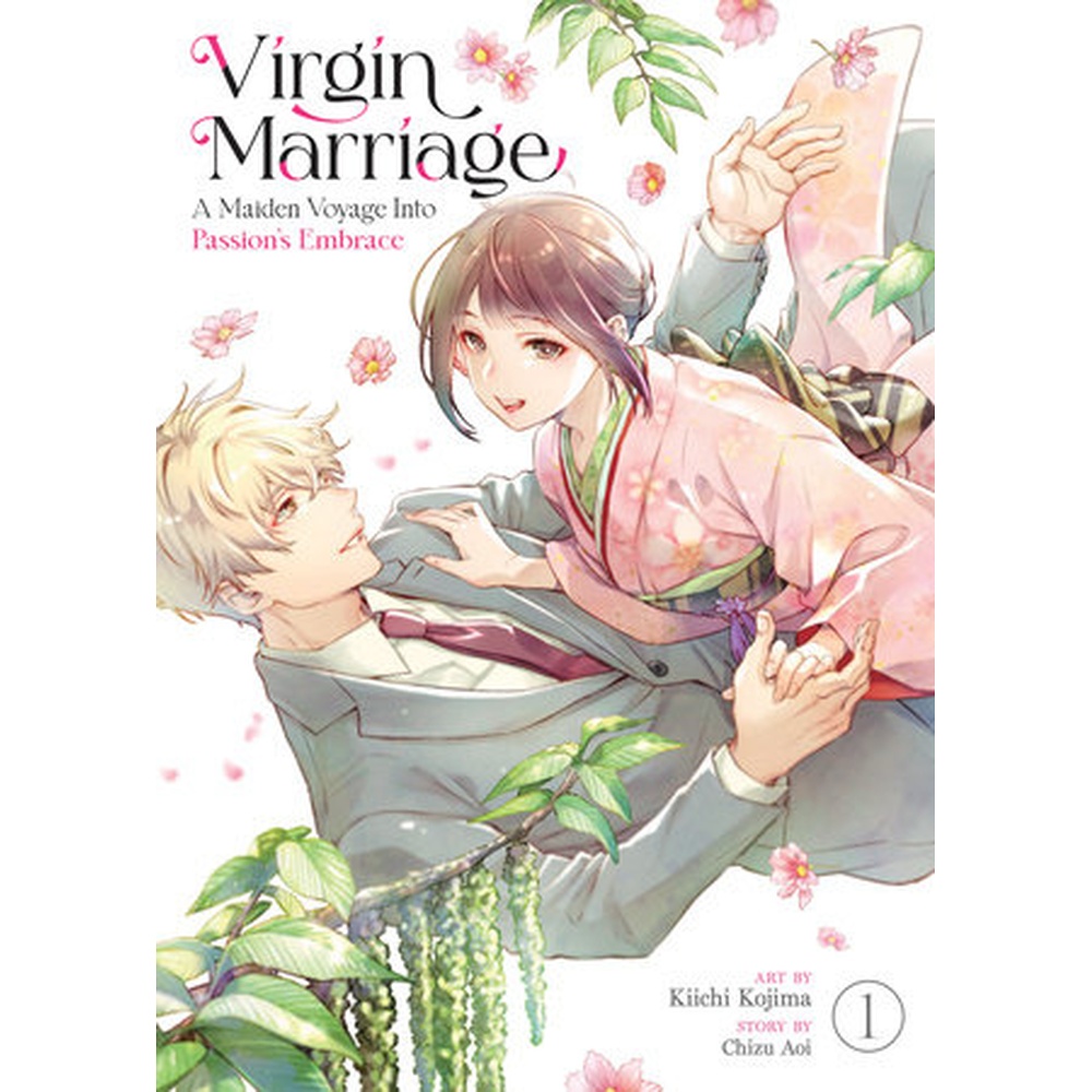 Virgin Marriage: A Maiden Voyage into Passion's Embrace Vol. 1
