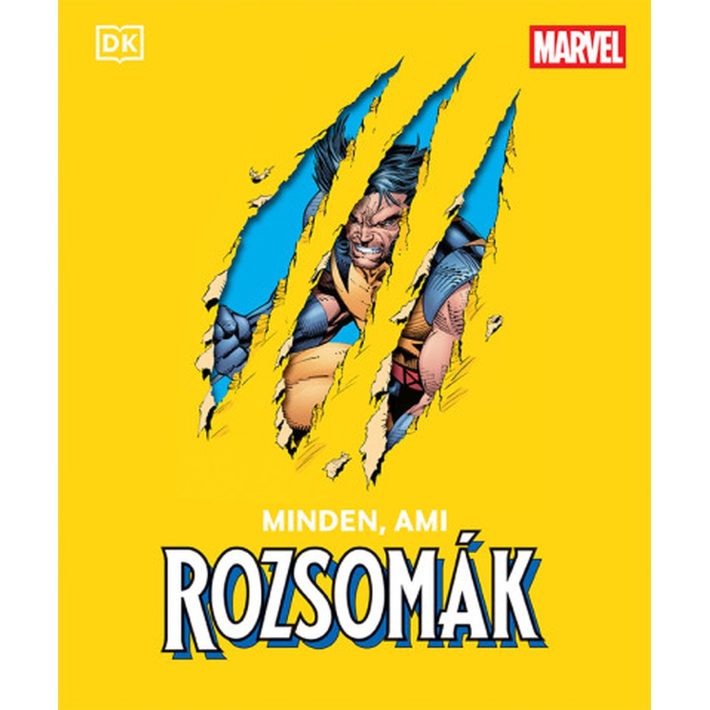 Minden ami Rozsomák – ÚJ