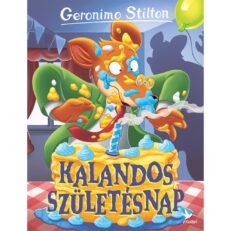 Geronimo Stilton: Kalandos születésnap (képeskönyv) - ÚJ