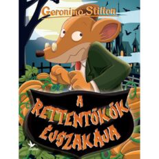 Geronimo Stilton: A rettentötök éjszakája (képeskönyv) - ÚJ