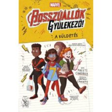 Marvel Bosszúállók, gyülekező! 1. - A küldetés - ÚJ