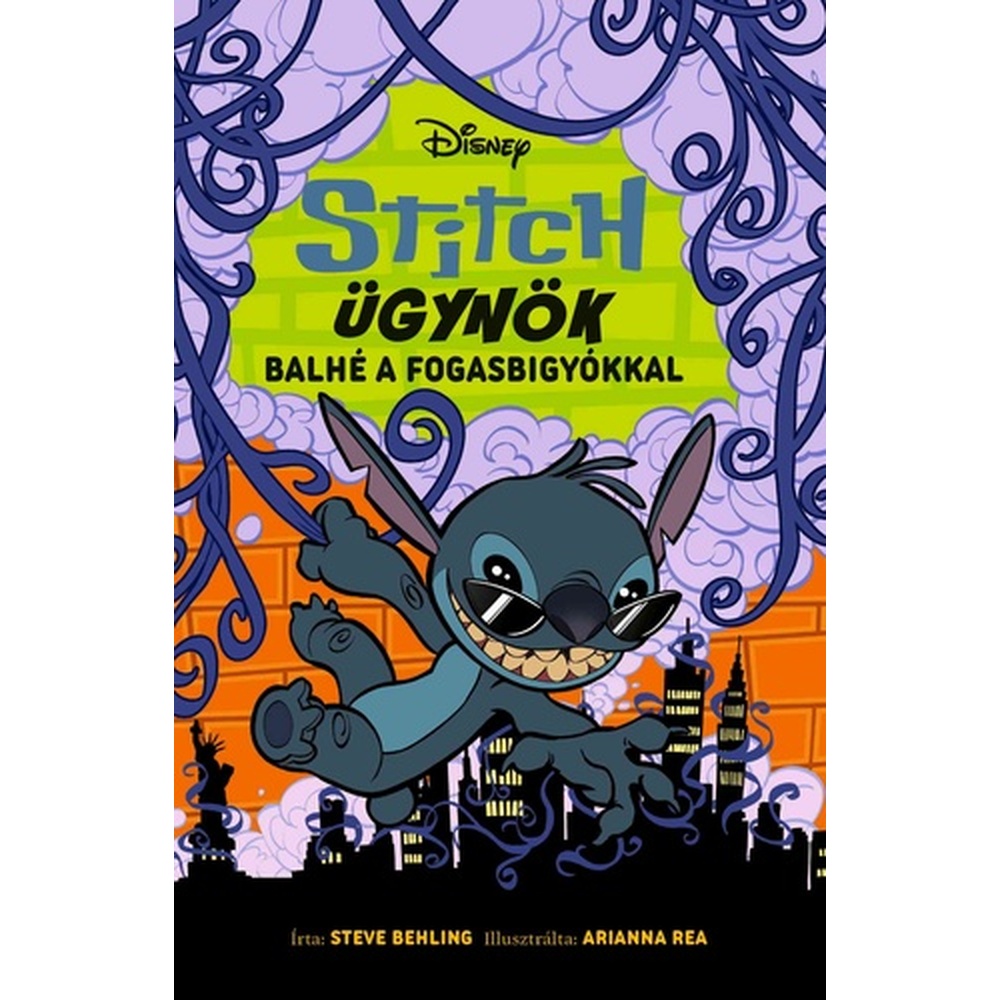 Stitch Ügynök 2. - Balhé a fogasbigyókkal (képeskönyv) - ÚJ
