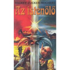 Mickey Zucker Reichert: Az istenölő (könyv) (szépséghibás)